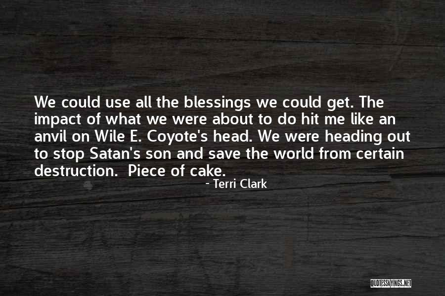Hollyweid Quotes By Terri Clark Hollyweid Quotes By Terri Clark