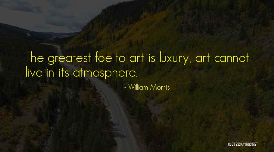 Hollyweid Quotes By William Morris Hollyweid Quotes By William Morris