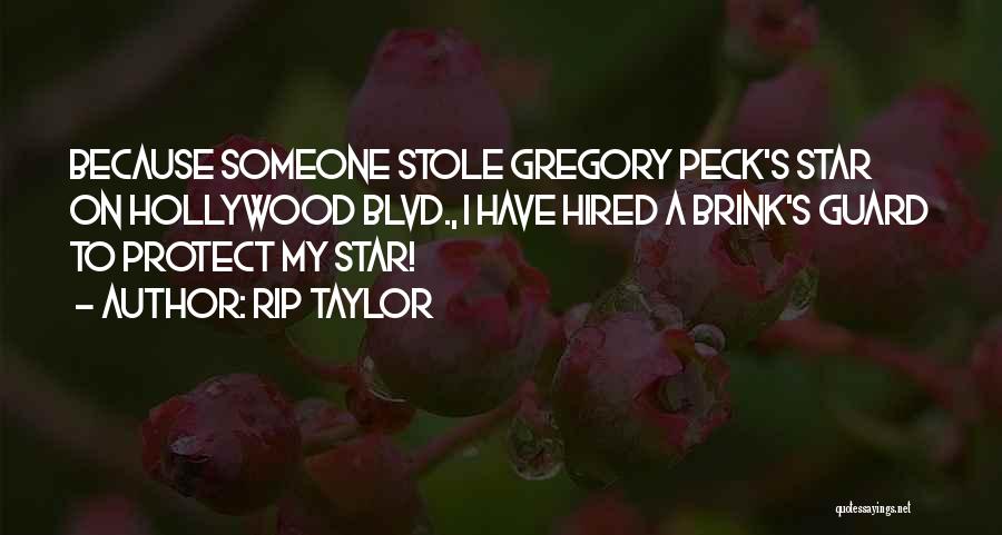 Hollywood Blvd Quotes By Rip Taylor