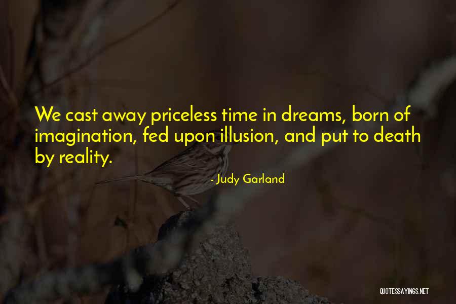 Hollywood Dreams Quotes By Judy Garland Hollywood Dreams Quotes By Judy Garland