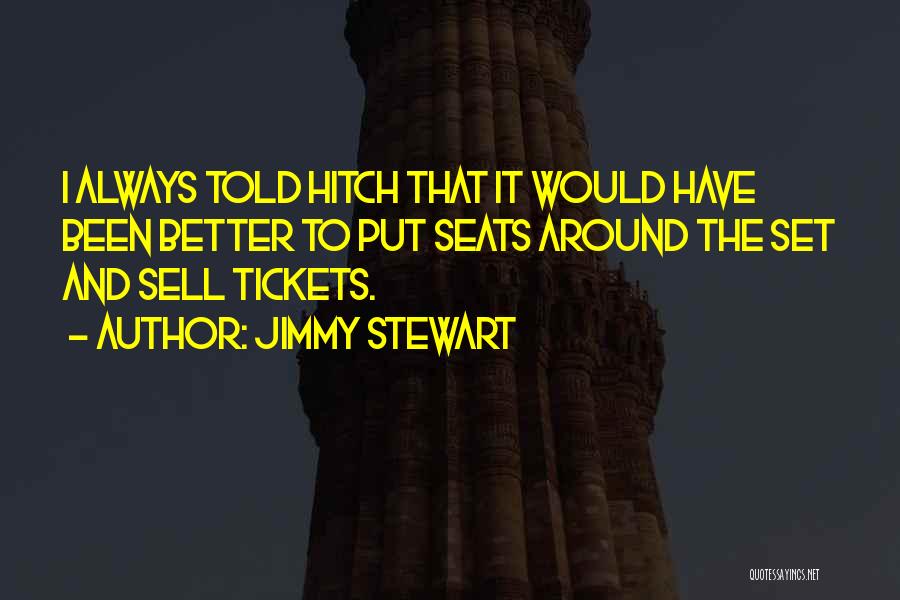 Hollywood Golden Age Quotes By Jimmy Stewart