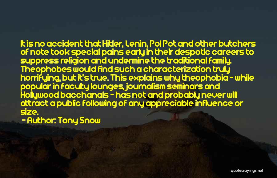 Hollywood Influence Quotes By Tony Snow