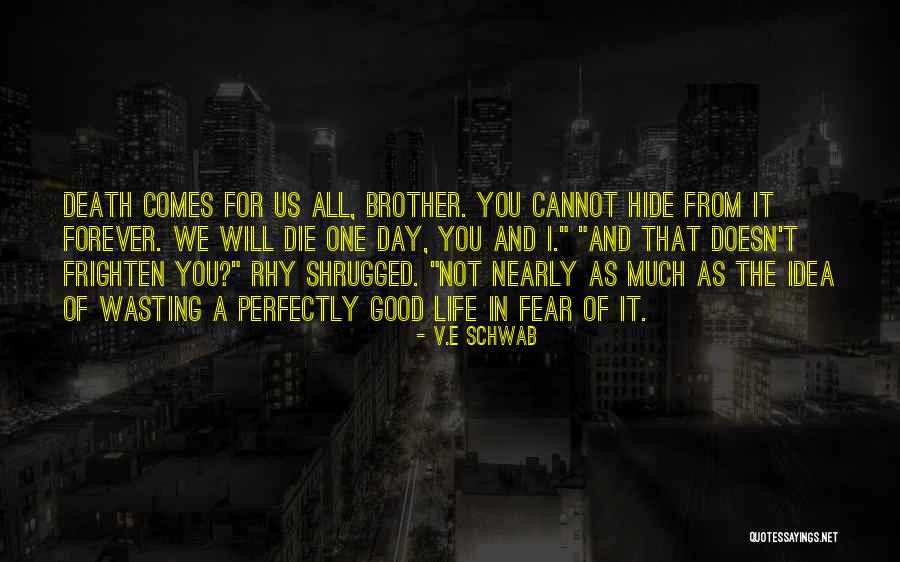 Hollywood Montrose Quotes By V.E Schwab Hollywood Montrose Quotes By V.E Schwab
