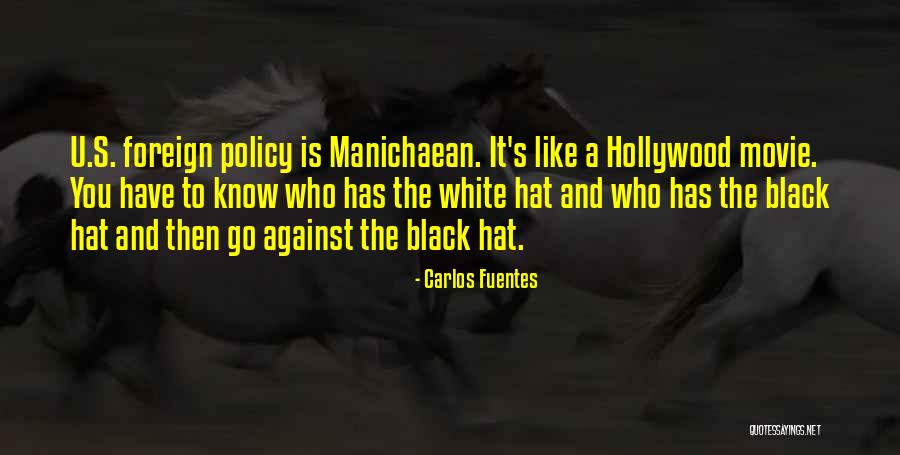 Hollywood Movie Quotes By Carlos Fuentes Hollywood Movie Quotes By Carlos Fuentes