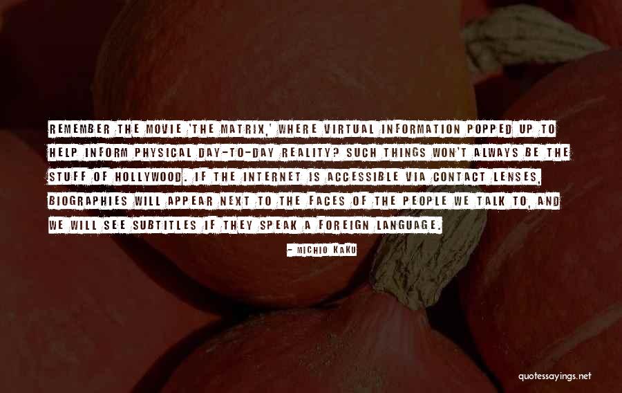 Hollywood Movie Quotes By Michio Kaku Hollywood Movie Quotes By Michio Kaku