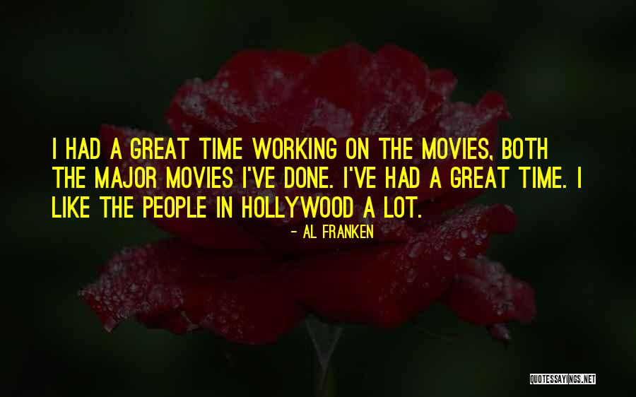 Hollywood Movies Quotes By Al Franken Hollywood Movies Quotes By Al Franken