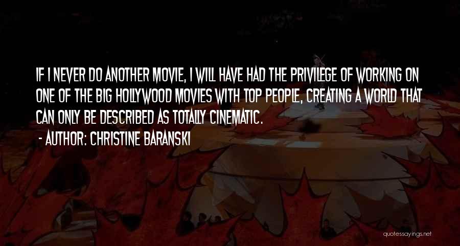 Hollywood Movies Quotes By Christine Baranski