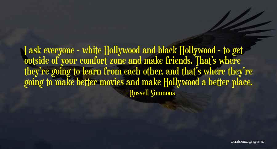 Hollywood Movies Quotes By Russell Simmons