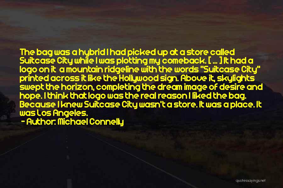 Hollywood Sign Quotes By Michael Connelly