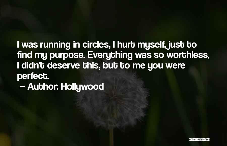 Hollywood Undead Circles Quotes By Hollywood