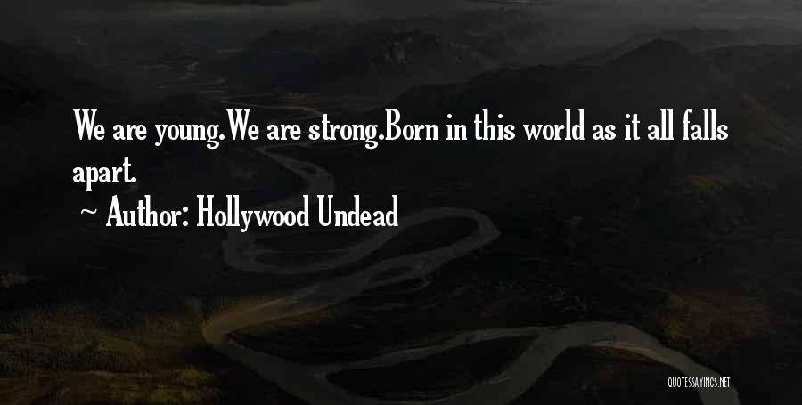 Hollywood Undead Quotes 1919798