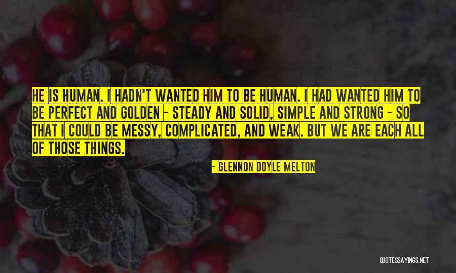 Hollywoodienne Quotes By Glennon Doyle Melton Hollywoodienne Quotes By Glennon Doyle Melton