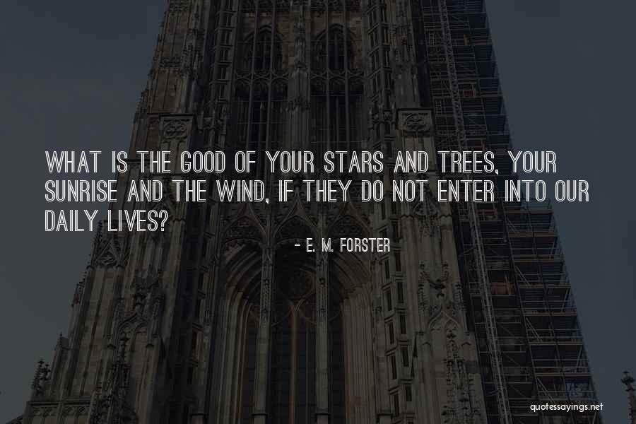 Hollywoodland Neighborhood Quotes By E. M. Forster Hollywoodland Neighborhood Quotes By E. M. Forster