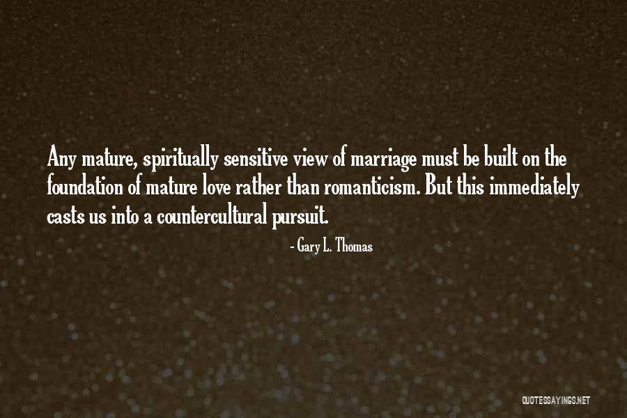 Holmbergs Quotes By Gary L. Thomas Holmbergs Quotes By Gary L. Thomas
