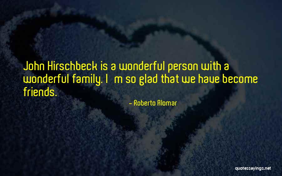 Holmbergs Quotes By Roberto Alomar Holmbergs Quotes By Roberto Alomar