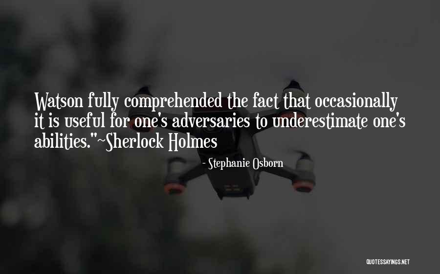 Holmes History Quotes By Stephanie Osborn Holmes History Quotes By Stephanie Osborn