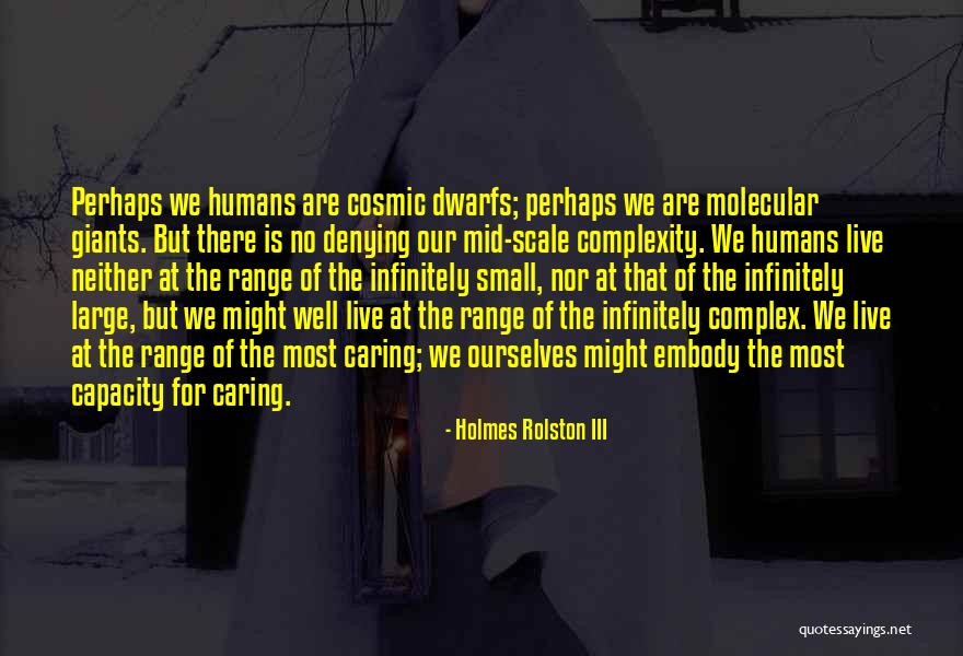 Holmes Rolston III Quotes 1552526 Holmes Rolston III Quotes 1552526