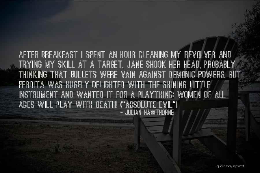 Holmi Tahatama Quotes By Julian Hawthorne Holmi Tahatama Quotes By Julian Hawthorne
