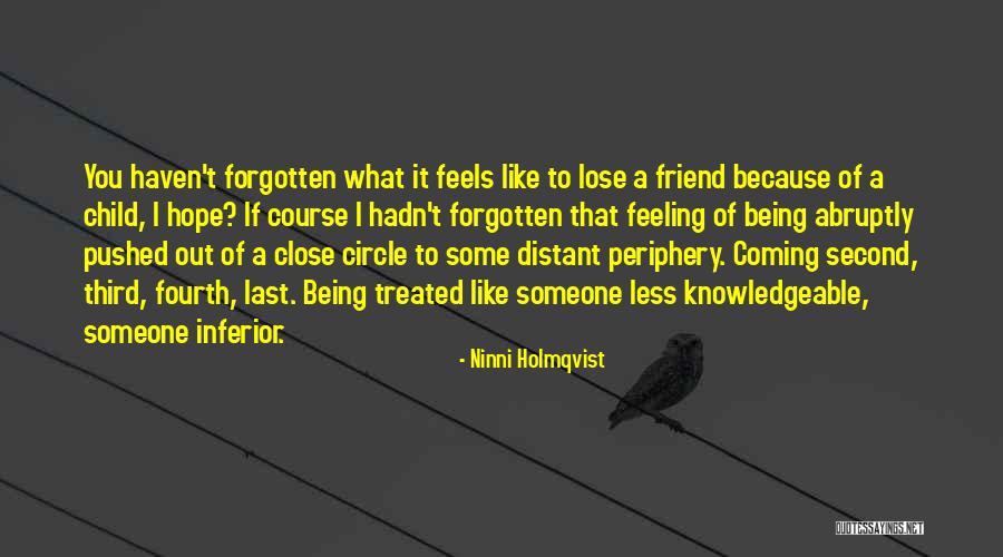 Holmqvist Quotes By Ninni Holmqvist Holmqvist Quotes By Ninni Holmqvist