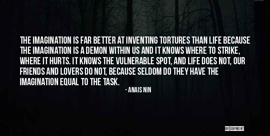 Holmstedt Hall Quotes By Anais Nin Holmstedt Hall Quotes By Anais Nin