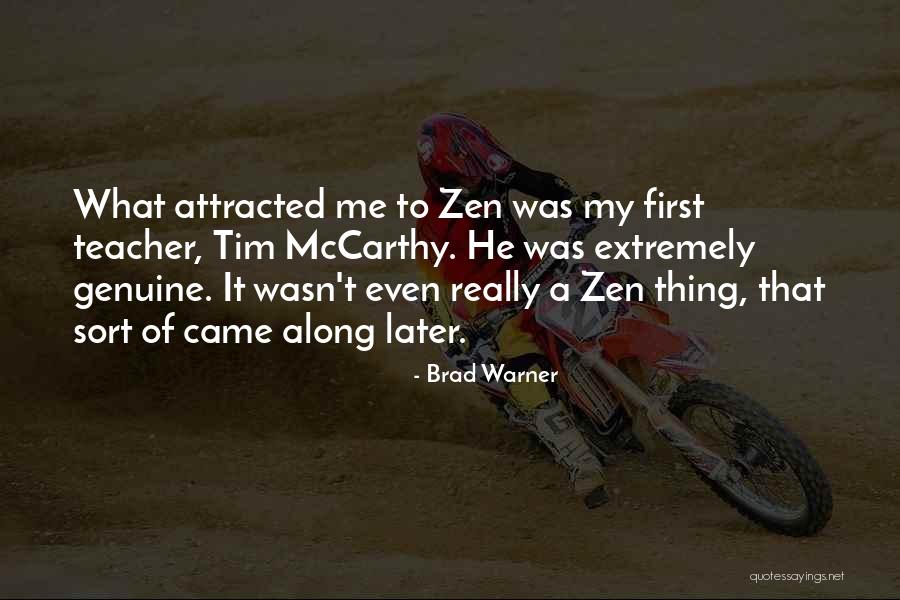 Holmstrom Kennedy Quotes By Brad Warner Holmstrom Kennedy Quotes By Brad Warner