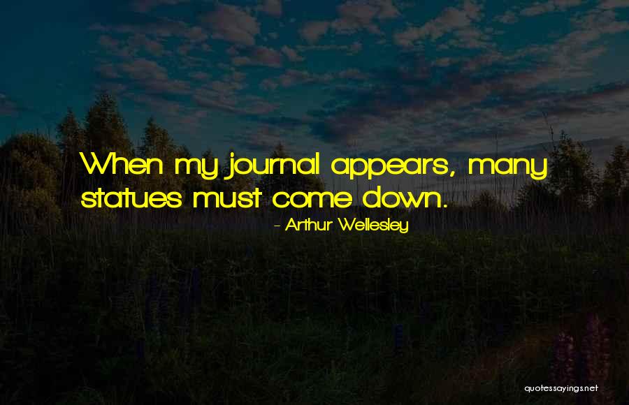 Holmstrom Taylor Quotes By Arthur Wellesley Holmstrom Taylor Quotes By Arthur Wellesley