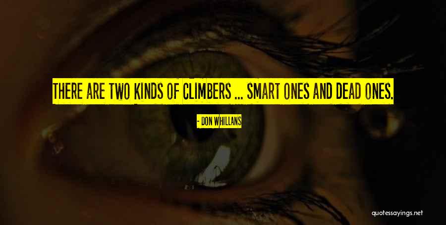 Holmy Quotes By Don Whillans Holmy Quotes By Don Whillans