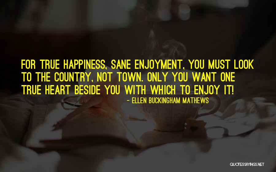 Holmz Selfix Quotes By Ellen Buckingham Mathews Holmz Selfix Quotes By Ellen Buckingham Mathews