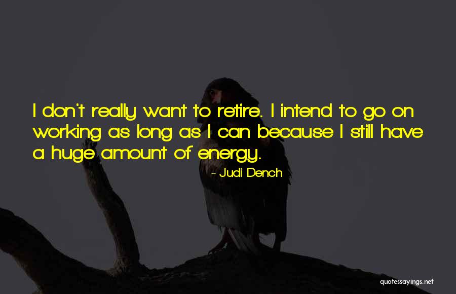 Holnap Tali Quotes By Judi Dench Holnap Tali Quotes By Judi Dench
