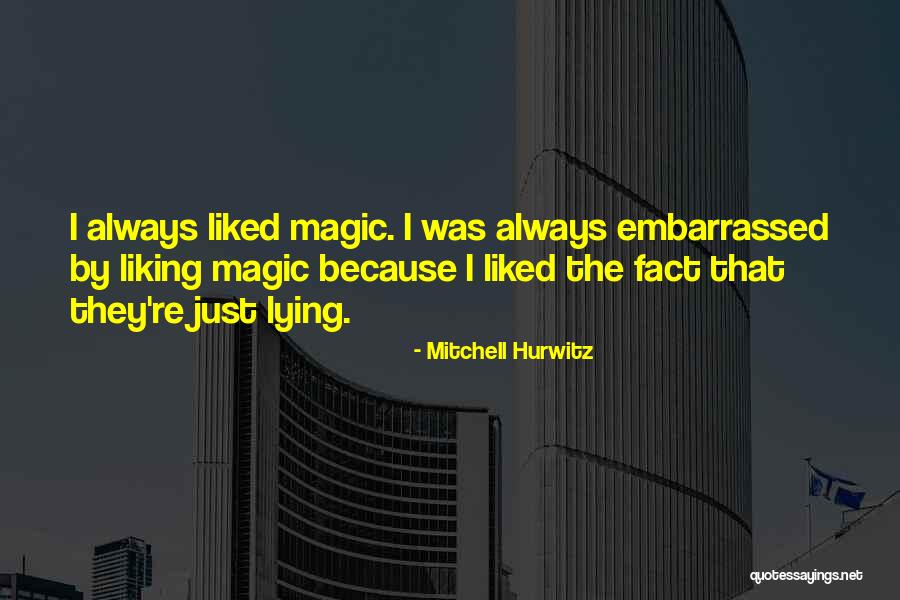 Holo Pearl Quotes By Mitchell Hurwitz Holo Pearl Quotes By Mitchell Hurwitz