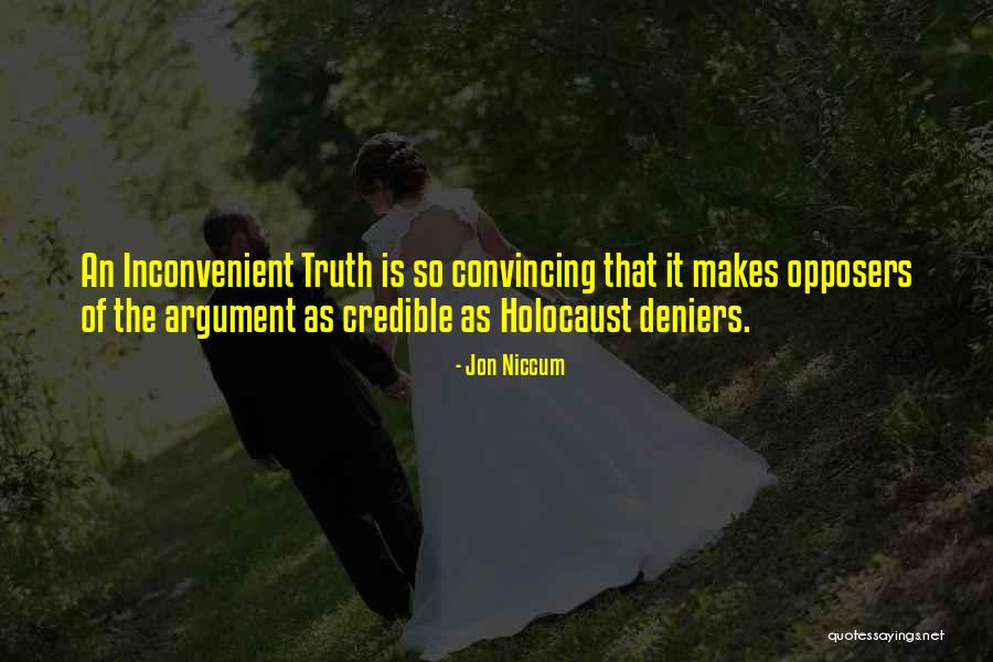 Holocaust Deniers Quotes By Jon Niccum Holocaust Deniers Quotes By Jon Niccum