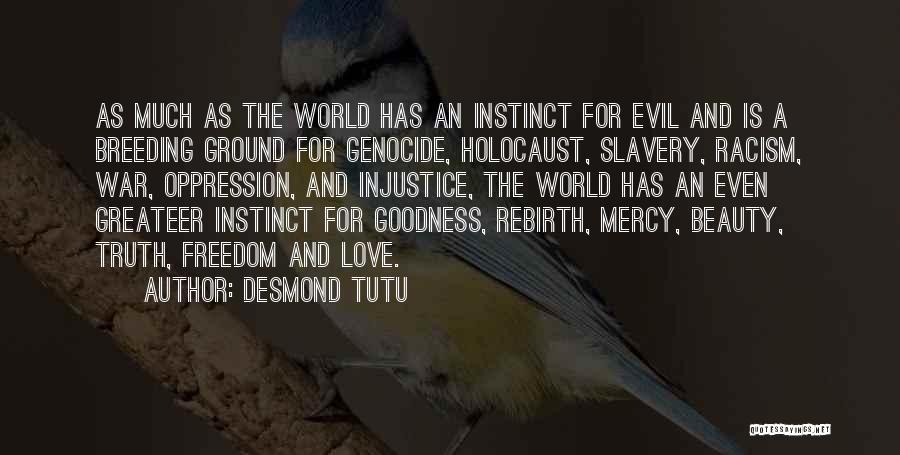 Holocaust Genocide Quotes By Desmond Tutu