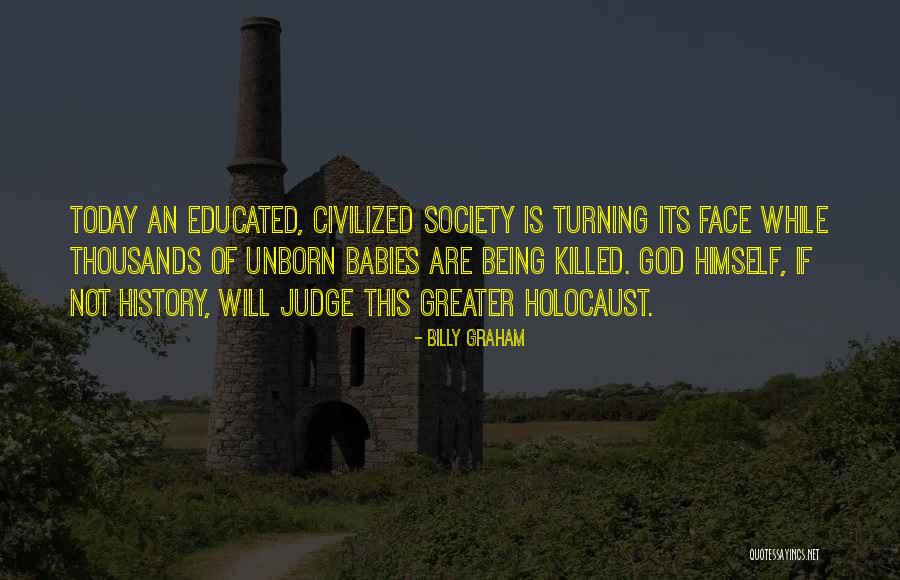 Holocaust History Quotes By Billy Graham Holocaust History Quotes By Billy Graham