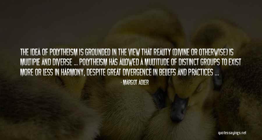 Holoes Quotes By Margot Adler Holoes Quotes By Margot Adler