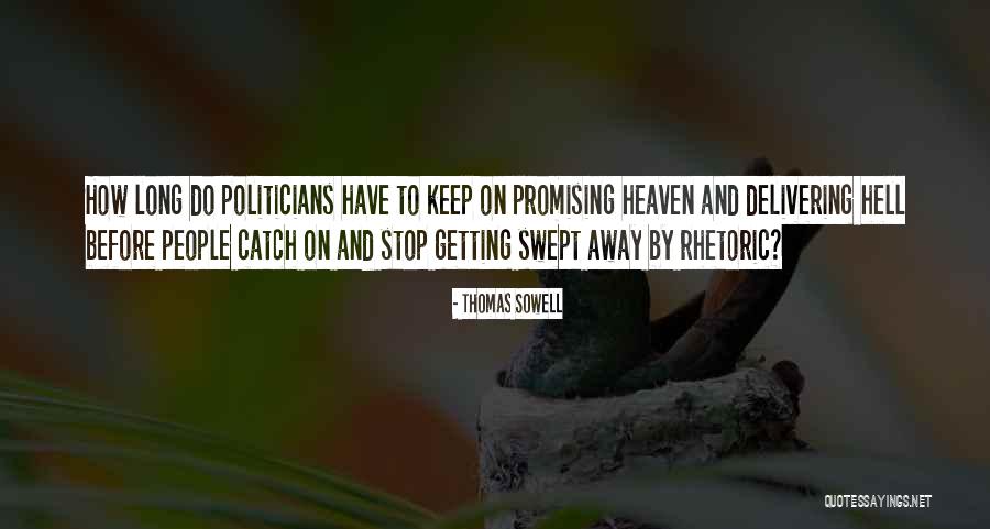 Hologramas 3d Quotes By Thomas Sowell Hologramas 3d Quotes By Thomas Sowell