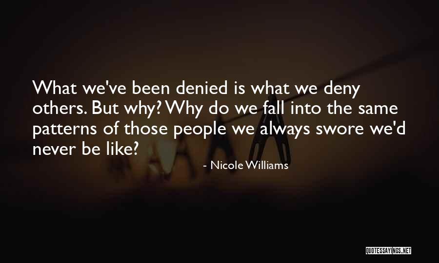 Holohan Westfield Quotes By Nicole Williams Holohan Westfield Quotes By Nicole Williams
