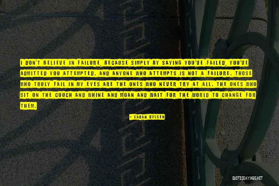 Holospheres Quotes By Sarah Dessen Holospheres Quotes By Sarah Dessen