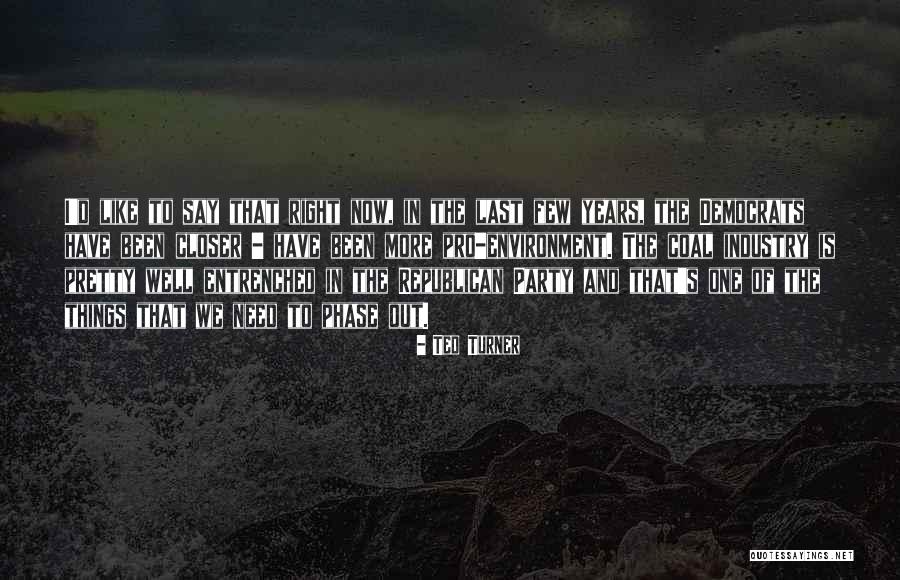 Holozine Quotes By Ted Turner Holozine Quotes By Ted Turner