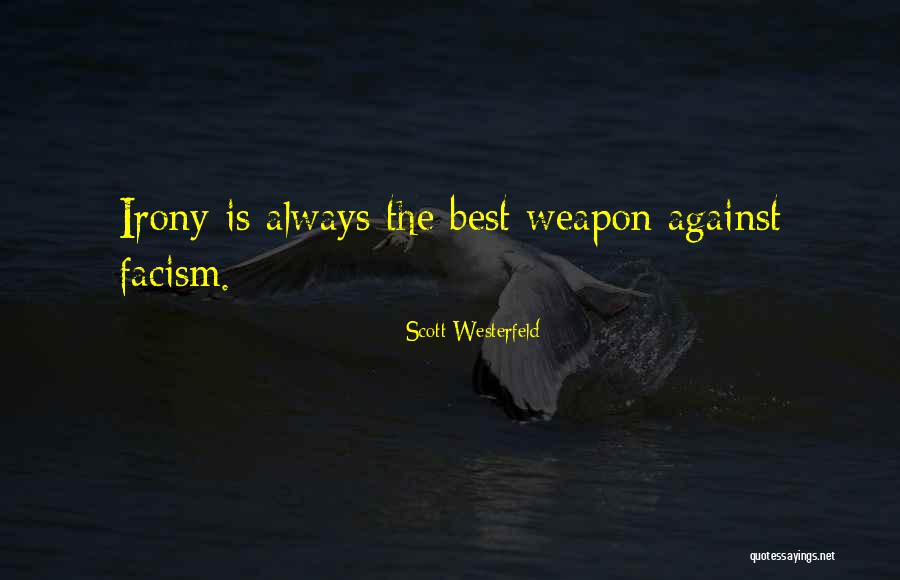 Holsopple Hefeweizen Quotes By Scott Westerfeld Holsopple Hefeweizen Quotes By Scott Westerfeld