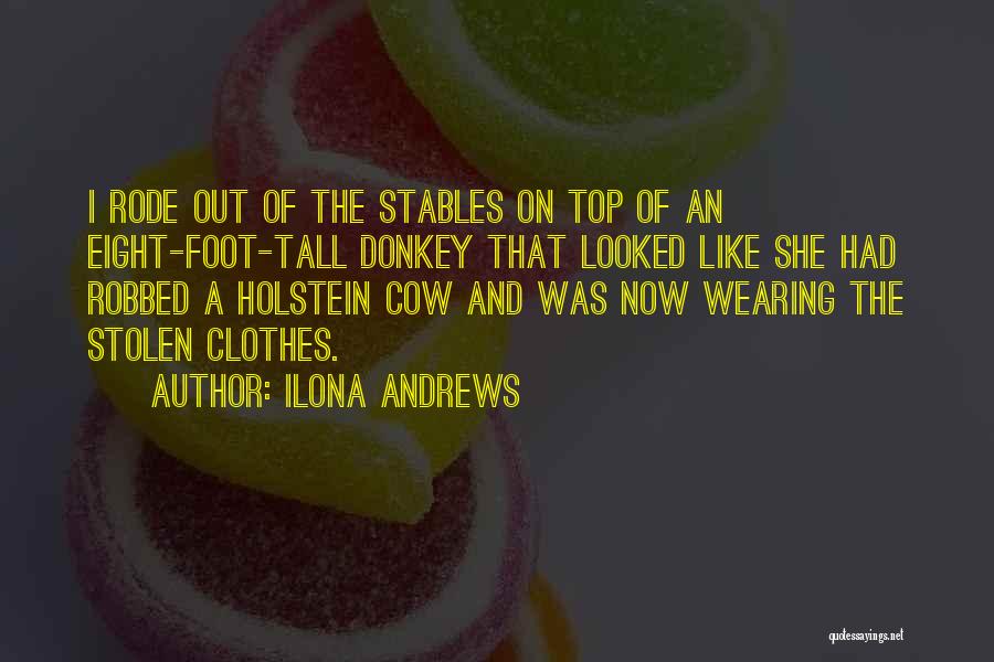 Holstein Cow Quotes By Ilona Andrews