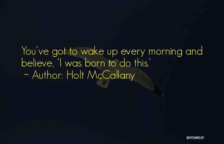 Holt McCallany Quotes 1950045
