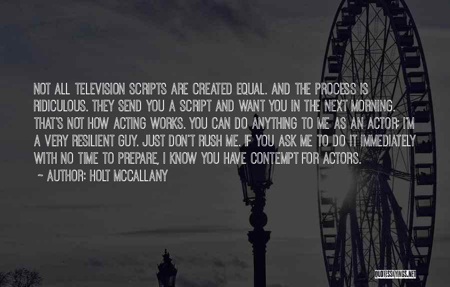 Holt McCallany Quotes 570218