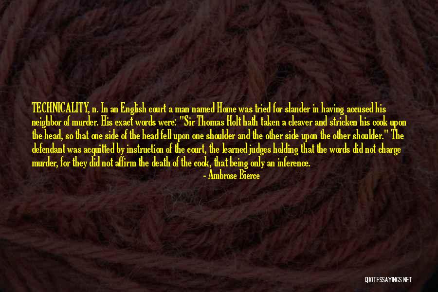 Holt Quotes By Ambrose Bierce Holt Quotes By Ambrose Bierce