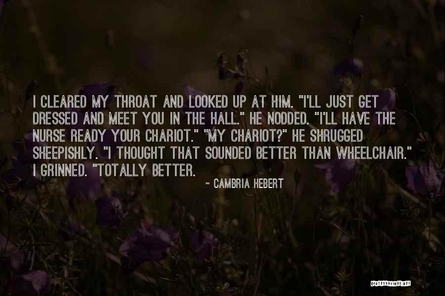 Holt Quotes By Cambria Hebert Holt Quotes By Cambria Hebert