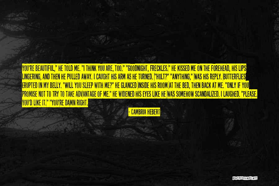Holt Quotes By Cambria Hebert Holt Quotes By Cambria Hebert