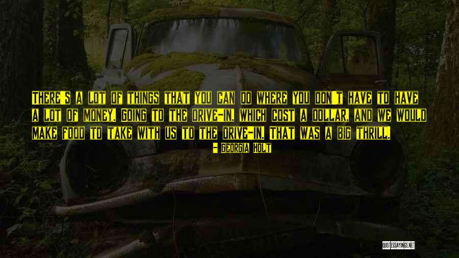 Holt Quotes By Georgia Holt Holt Quotes By Georgia Holt