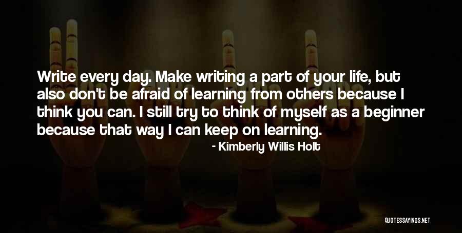 Holt Quotes By Kimberly Willis Holt Holt Quotes By Kimberly Willis Holt