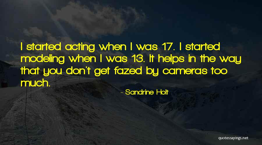 Holt Quotes By Sandrine Holt Holt Quotes By Sandrine Holt