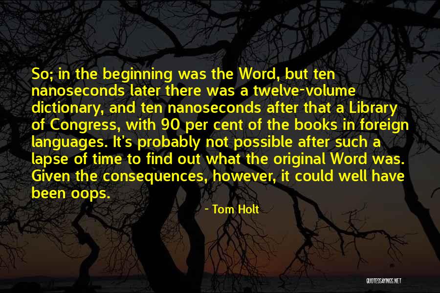 Holt Quotes By Tom Holt Holt Quotes By Tom Holt