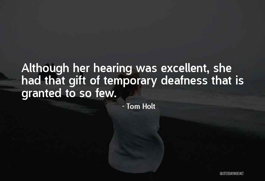 Holt Quotes By Tom Holt Holt Quotes By Tom Holt